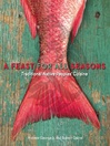 A Feast for All Seasons (eBook): Traditional Native Peoples' Cuisine
